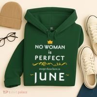 No Woman Is Perfect Except Those Born In June Hoodie thumb 4