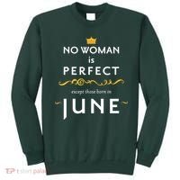 No Woman Is Perfect Except Those Born In June Sweatshirt thumb 0