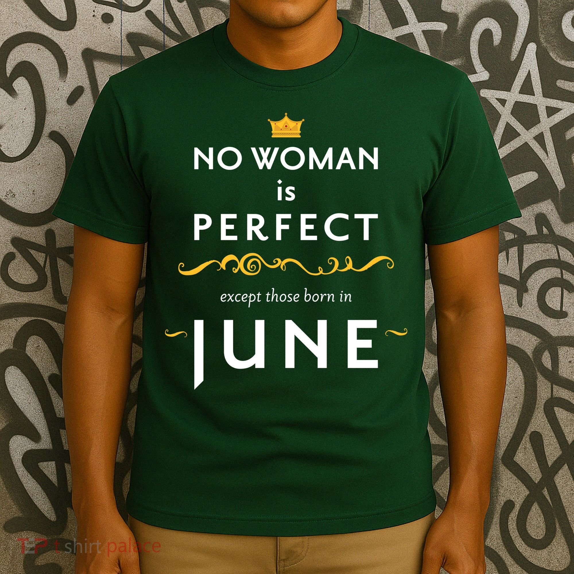 No Woman Is Perfect Except Those Born In June T-Shirt