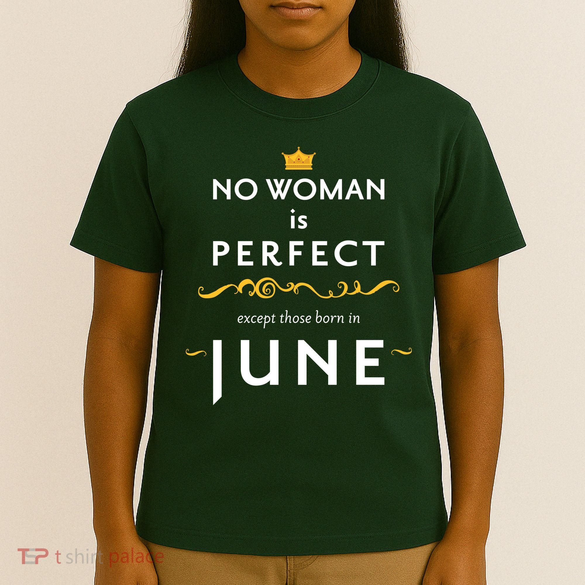 No Woman Is Perfect Except Those Born In June T-Shirt