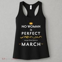 No Woman Is Perfect Except Those Born In March Women's Tank Top thumb 3