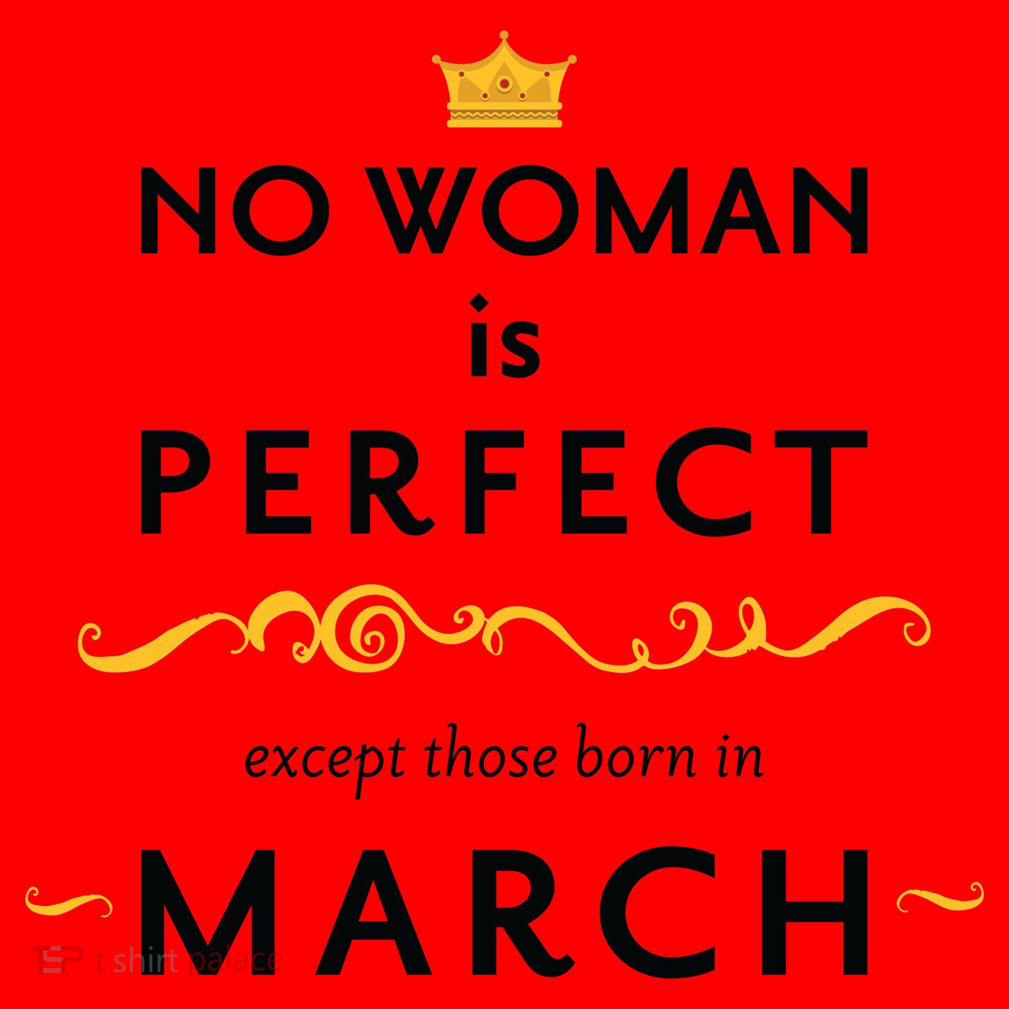 No Woman Is Perfect Except Those Born In March Santa Hat