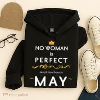 No Woman Is Perfect Except Those Born In May Hoodie thumb 4
