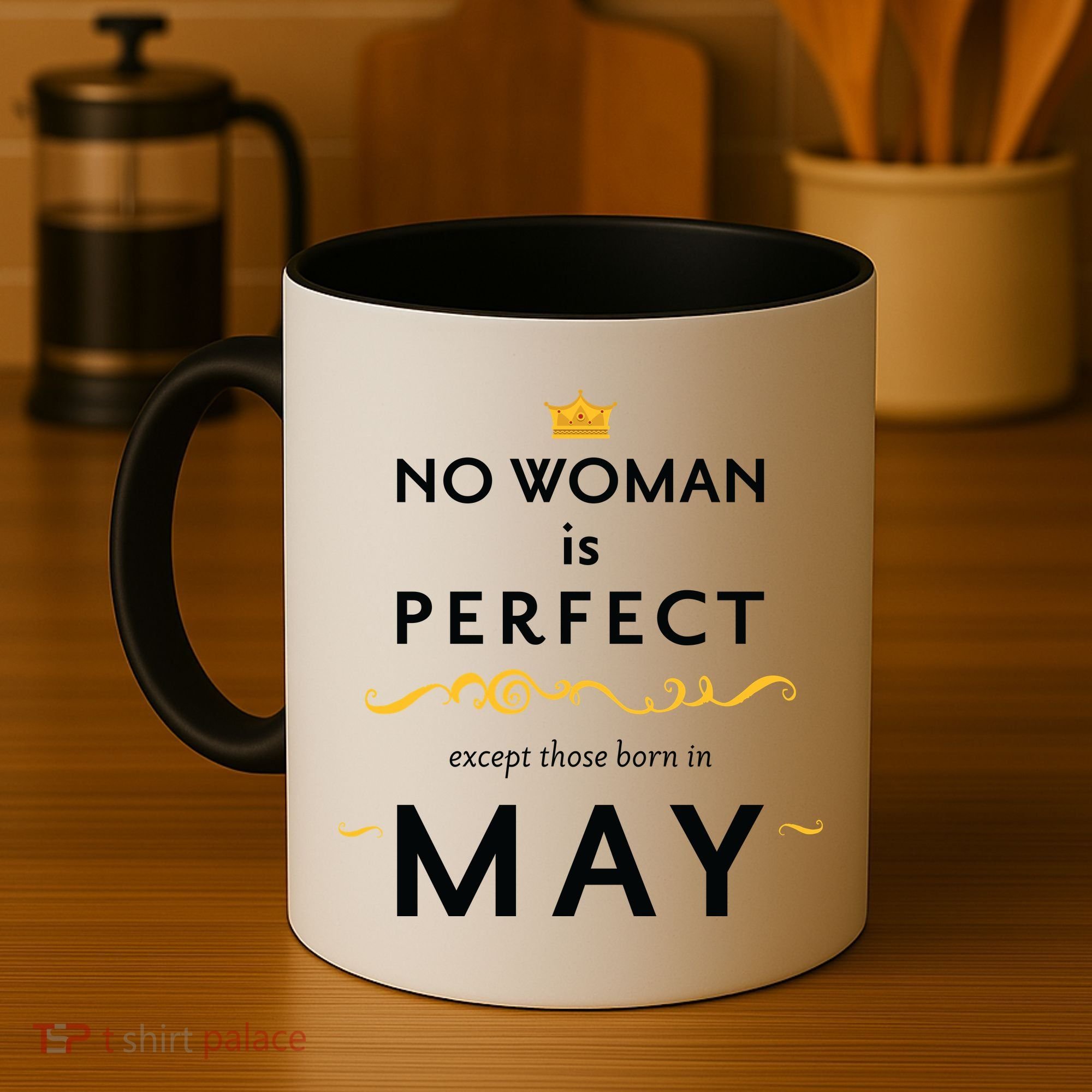 No Woman Is Perfect Except Those Born In May Coffee Mug
