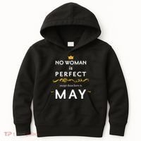 No Woman Is Perfect Except Those Born In May Kids Hoodie thumb 0
