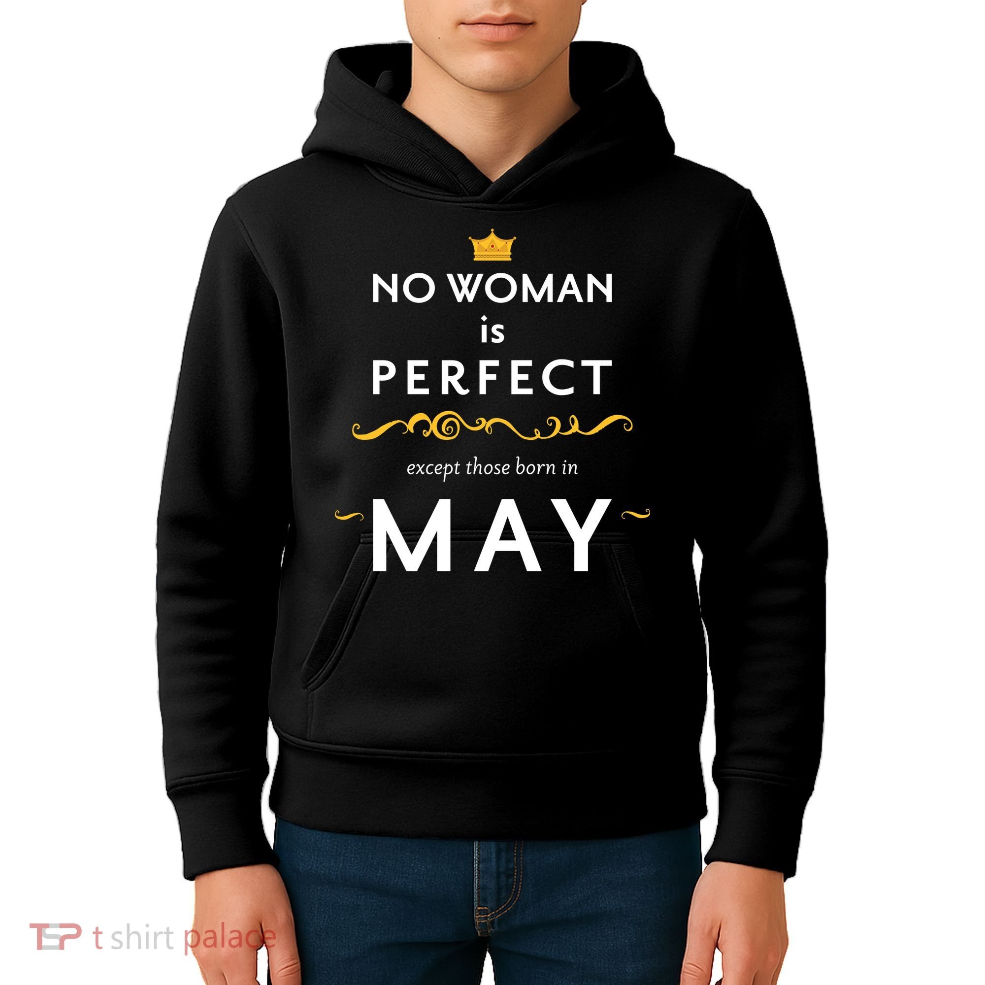 No Woman Is Perfect Except Those Born In May Kids Hoodie