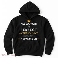 No Woman Is Perfect Except Those Born In November Hoodie thumb 0
