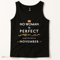 No Woman Is Perfect Except Those Born In November Tank Top thumb 2