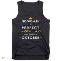No Woman Is Perfect Except Those Born In October Tank Top thumb 0