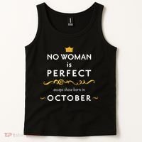 No Woman Is Perfect Except Those Born In October Tank Top thumb 2