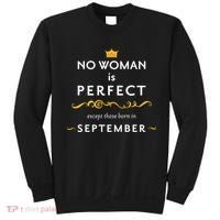 No Woman Is Perfect Except Those Born In September Sweatshirt thumb 0