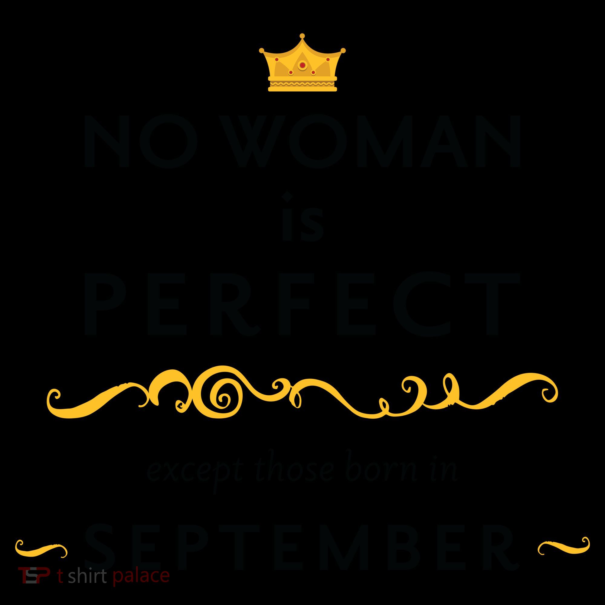 No Woman Is Perfect Except Those Born In September Coffee Mug