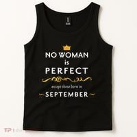 No Woman Is Perfect Except Those Born In September Tank Top thumb 2
