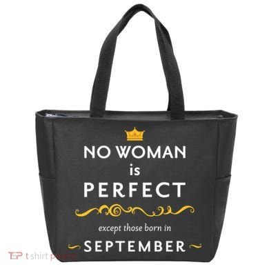 No Woman Is Perfect Except Those Born In September Tote Bag