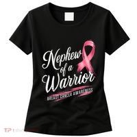 Nephew Of A Warrior Breast Cancer Awareness Women's T-Shirt thumb 0