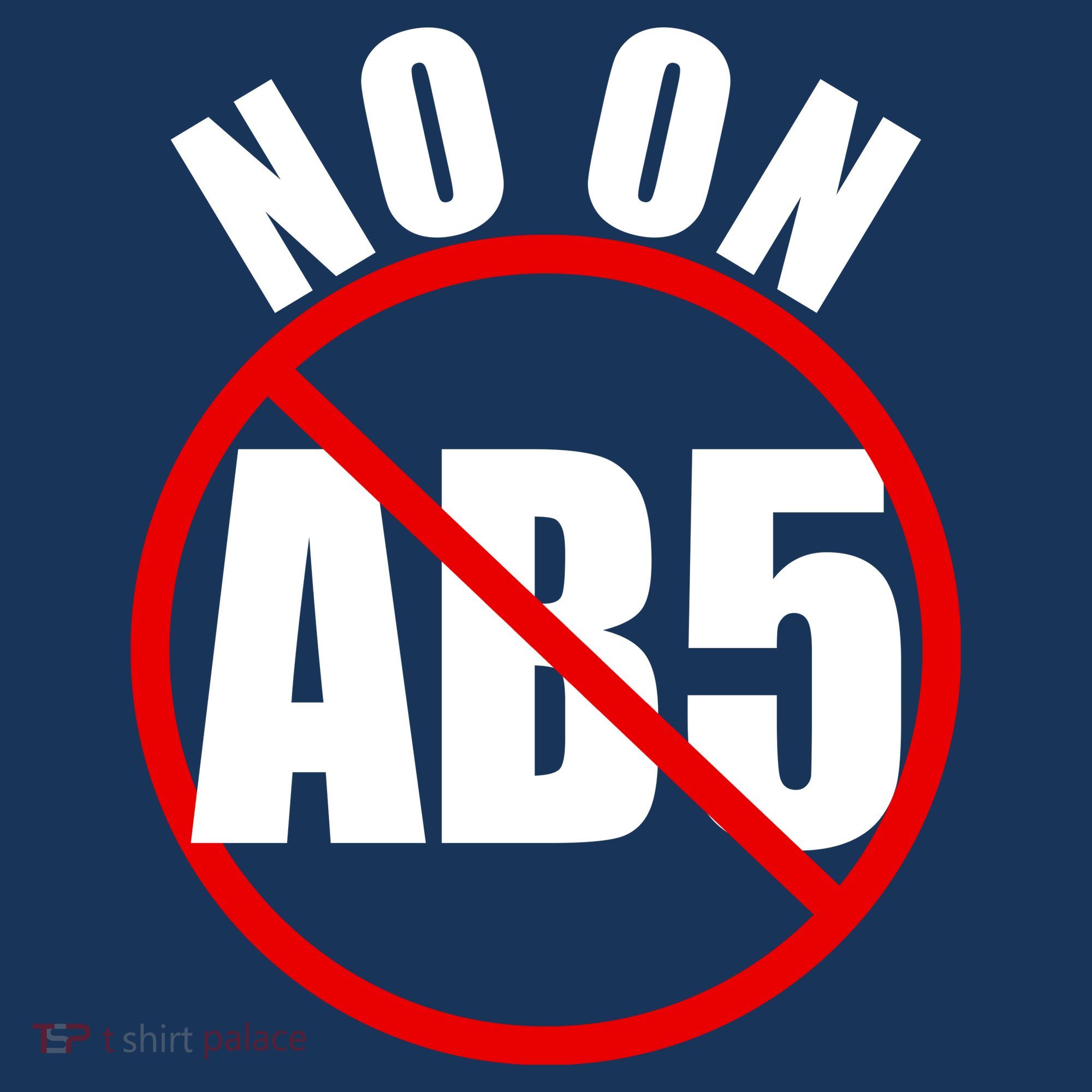 No On AB5 California Truckers Protest Hoodie