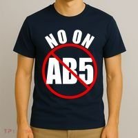 No On AB5 California Truckers Protest T-Shirt thumb 3