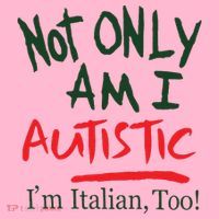 Not Only Am I Autistic IM Italian Too Coaster thumb 2