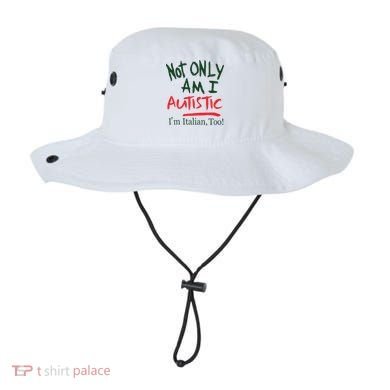 Not Only Am I Autistic IM Italian Too Bucket Hat