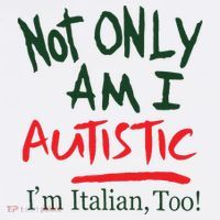 Not Only Am I Autistic IM Italian Too Women's Tank Top thumb 5