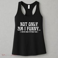 Not Only Am I Funny I Have Nice Titties Too Women's Tank Top thumb 3