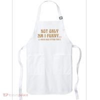 Not Only Am I Funny I Have Nice Titties Too Apron thumb 0