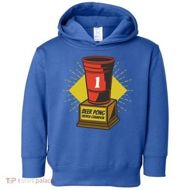 Number One Beer Pong Champion Toddler Hoodie