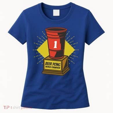 Number One Beer Pong Champion Women's T-Shirt