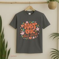 Not Ok But It's Ok T-Shirt thumb 2