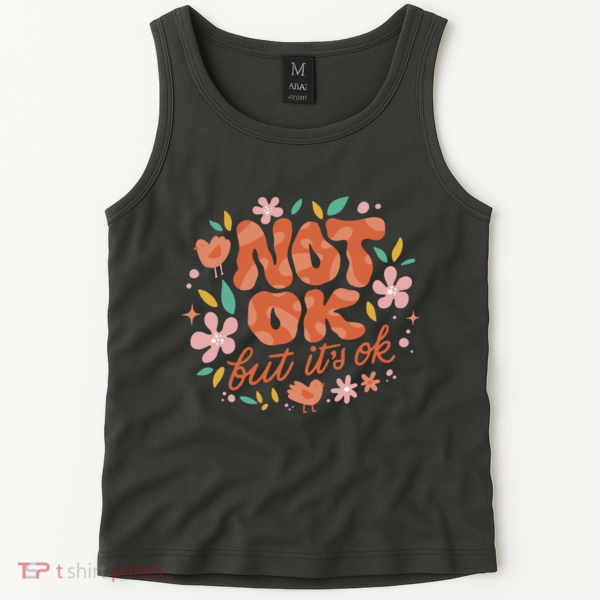 Not Ok But It's Ok Tank Top