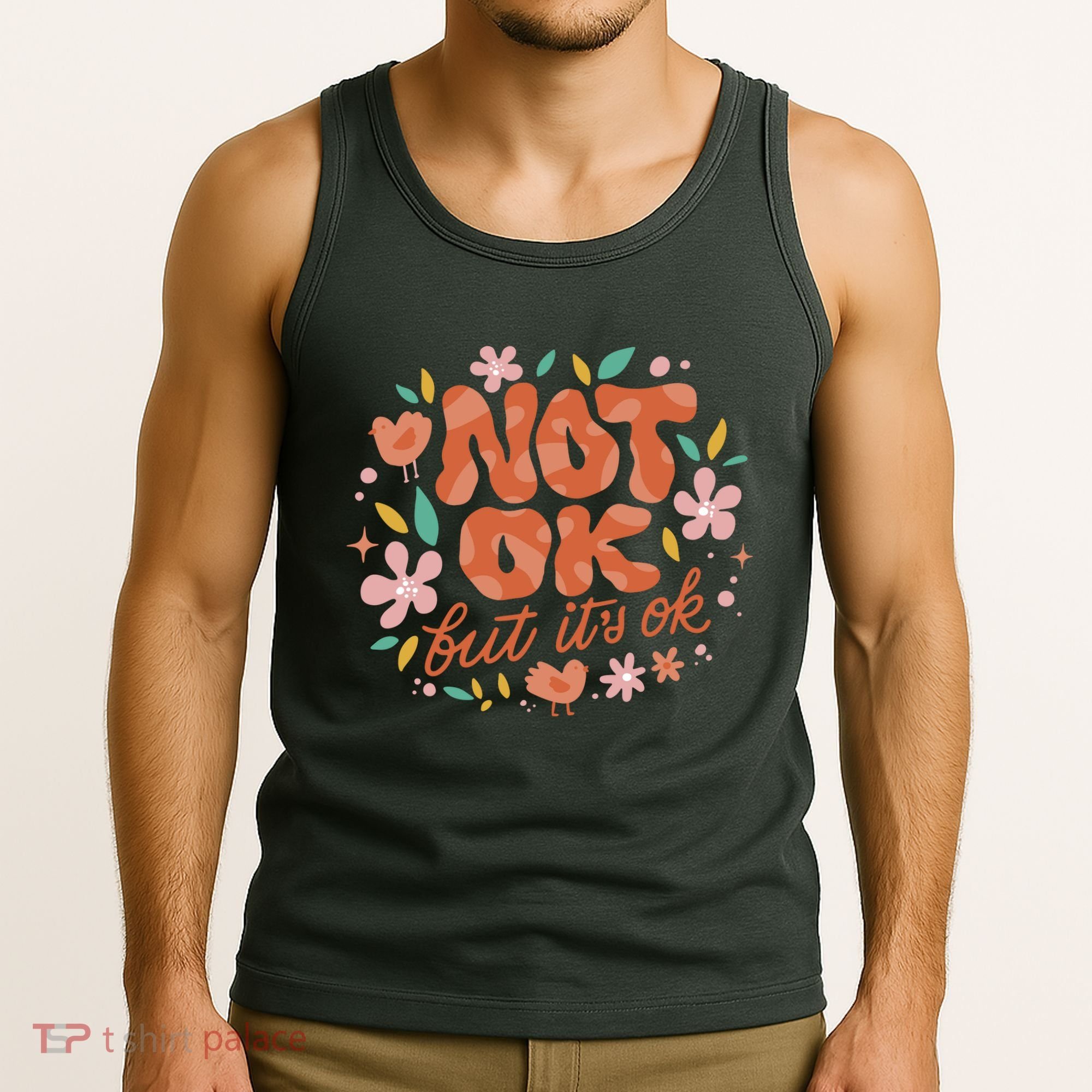 Not Ok But It's Ok Tank Top