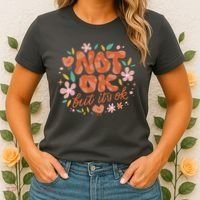 Not Ok But It's Ok Women's T-Shirt thumb 2