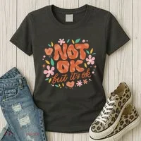 Not Ok But It's Ok Women's T-Shirt thumb 3
