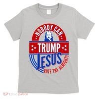 Nobody Can Trump Jesus Vote The Almighty T-Shirt thumb 0