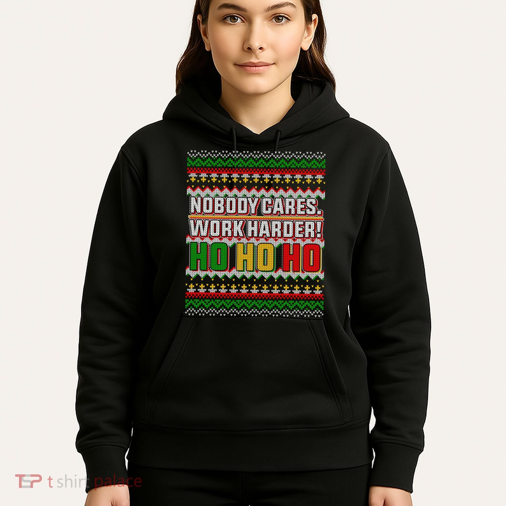 Nobody Care Work Hardy Ugly Christmas Sweater Hoodie