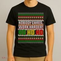 Nobody Care Work Hardy Ugly Christmas Sweater T-Shirt thumb 3