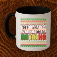 Nobody Care Work Hardy Ugly Christmas Sweater Coffee Mug thumb 2