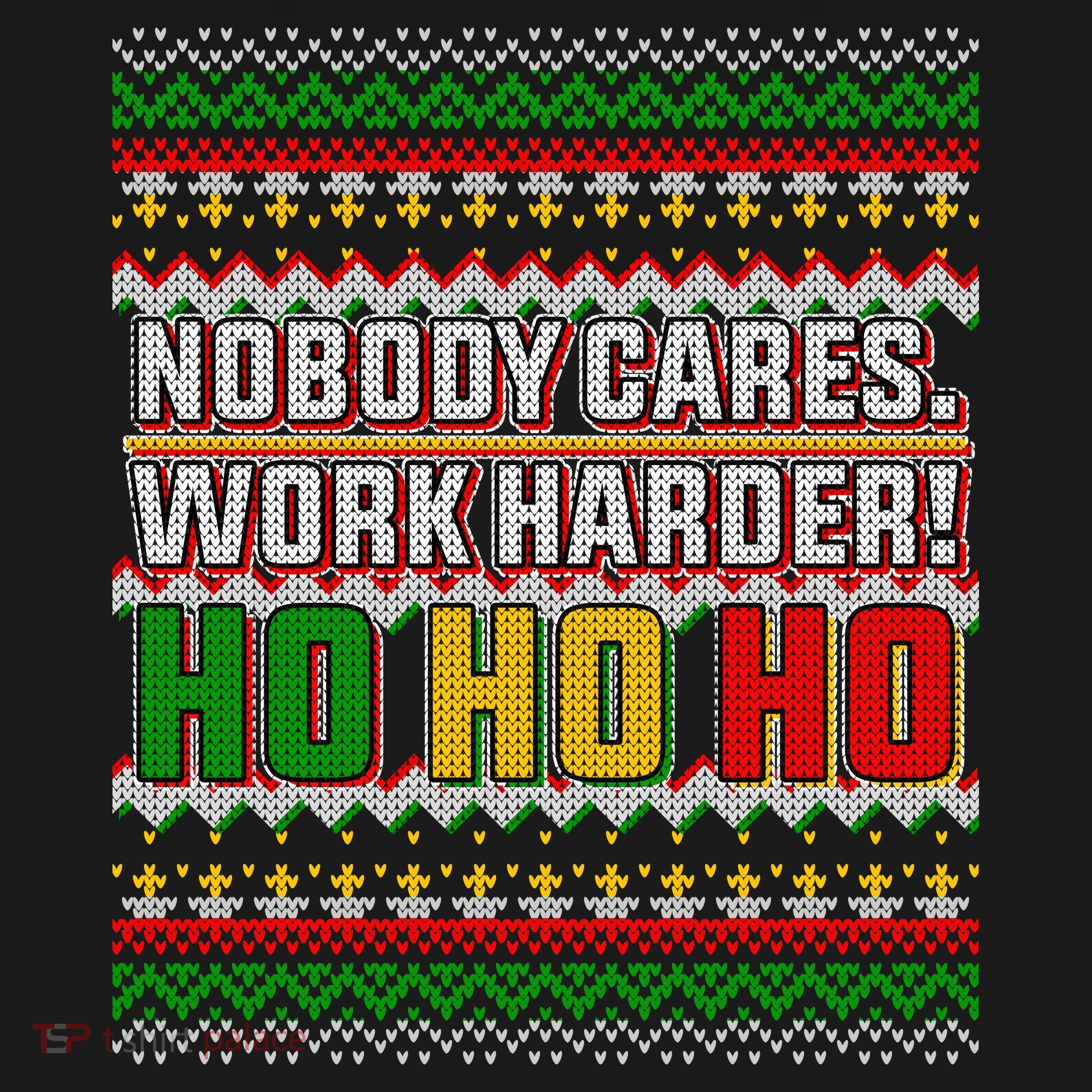 Nobody Care Work Hardy Ugly Christmas Sweater Women's Hoodie