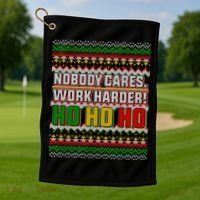 Nobody Care Work Hardy Ugly Christmas Sweater Golf Towel thumb 1
