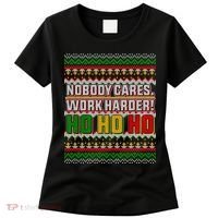 Nobody Care Work Hardy Ugly Christmas Sweater Women's T-Shirt thumb 0