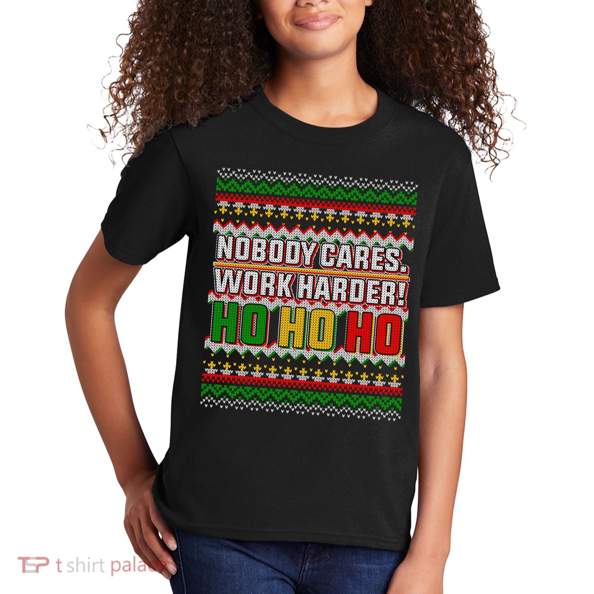 Nobody Care Work Hardy Ugly Christmas Sweater Kids T-Shirt