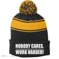 Nobody Cares. Work Harder! Stripe Pom Pom Beanie thumb 0