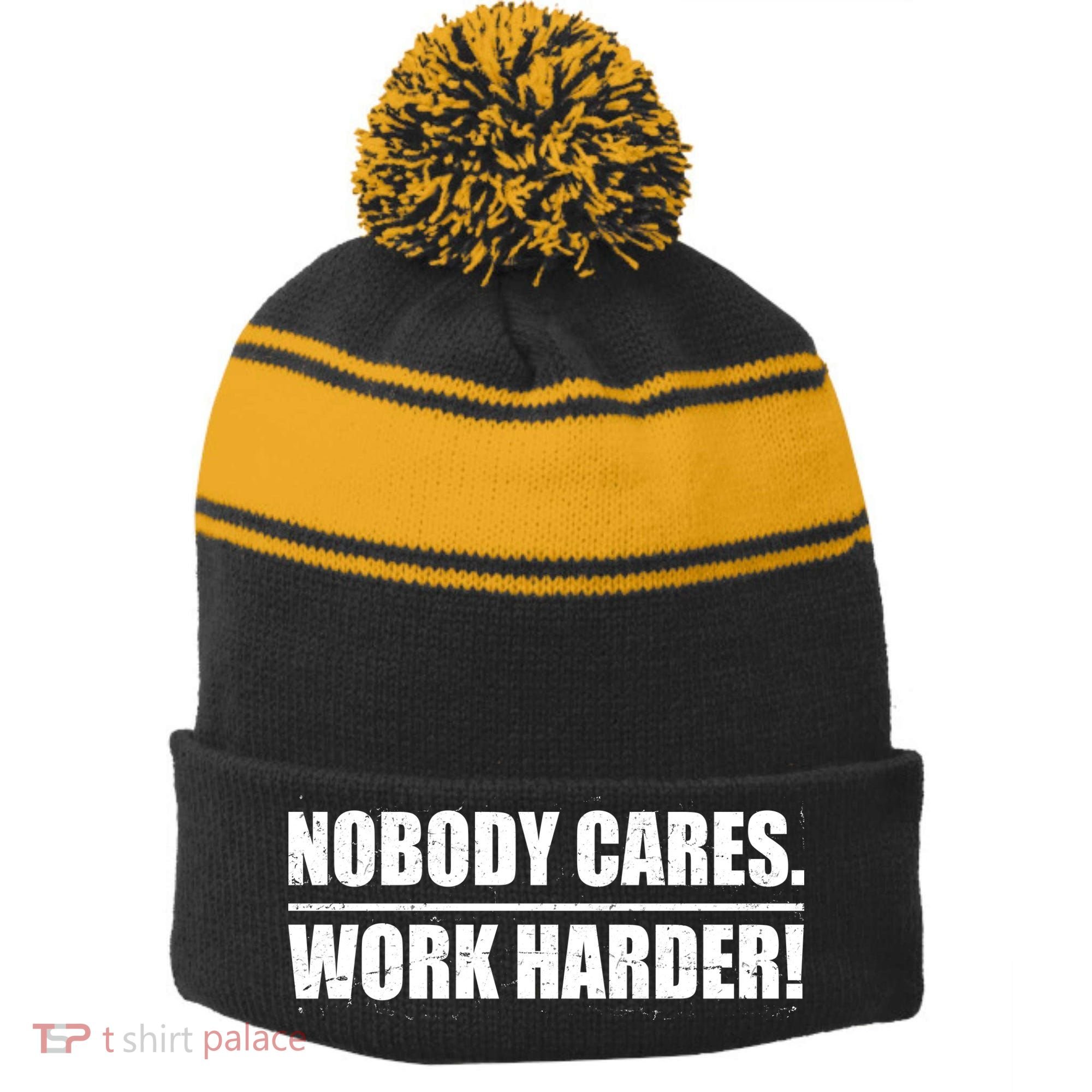 Nobody Cares. Work Harder! Stripe Pom Pom Beanie