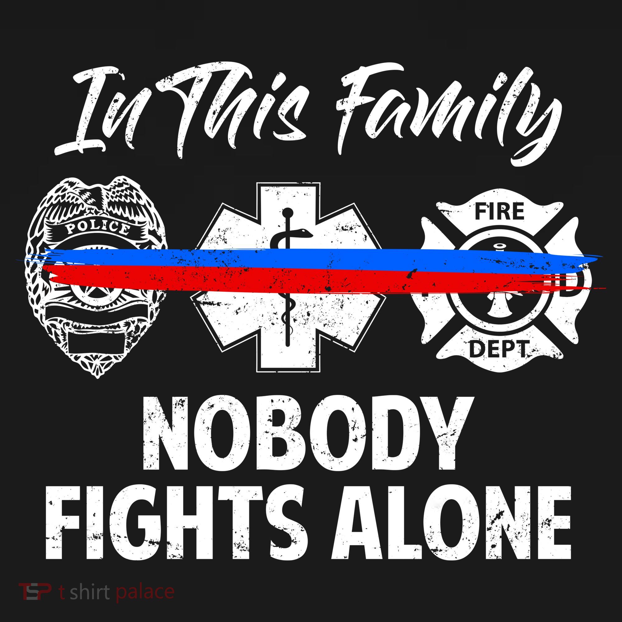Nobody Fight Alone Support Police EMS Fireman Ornament