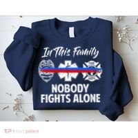 Nobody Fight Alone Support Police EMS Fireman Sweatshirt thumb 2