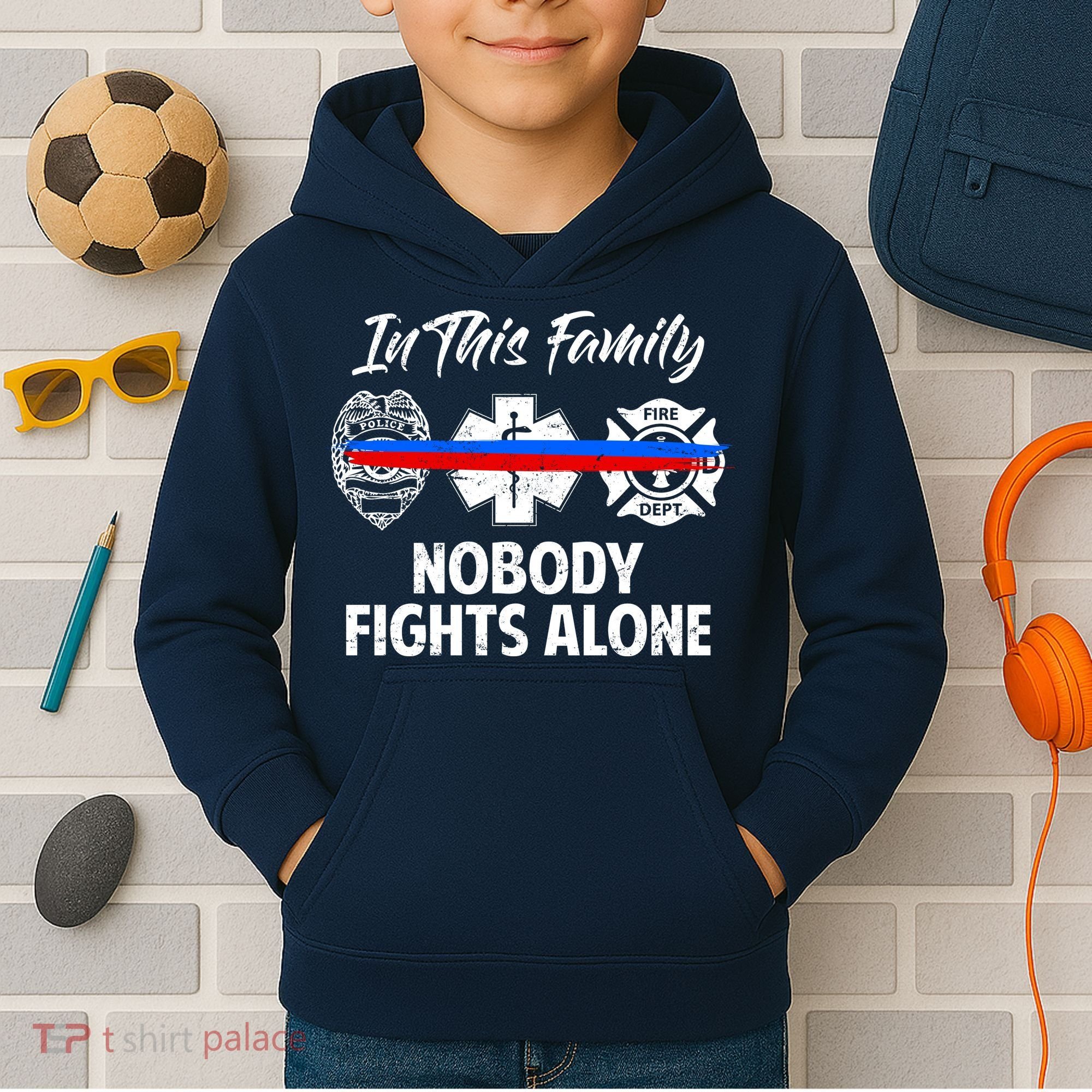 Nobody Fight Alone Support Police EMS Fireman Kids Hoodie