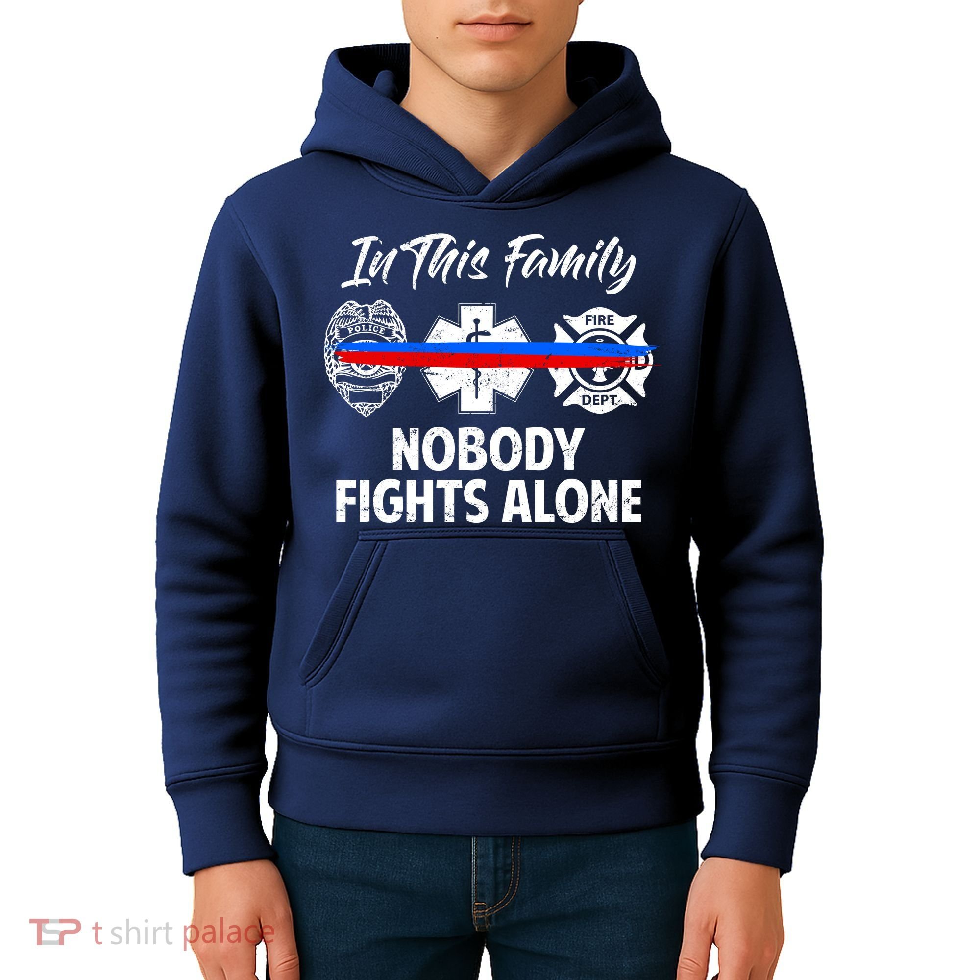 Nobody Fight Alone Support Police EMS Fireman Kids Hoodie