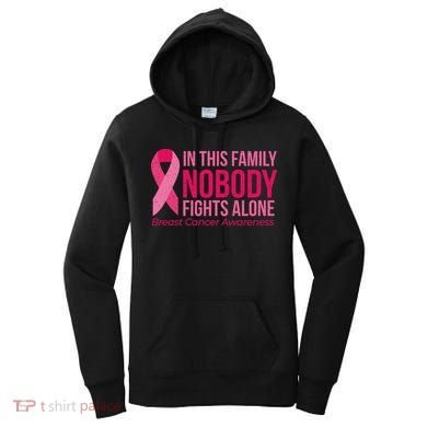 Nobody Fights Alone Breast Cancer Women's Hoodie