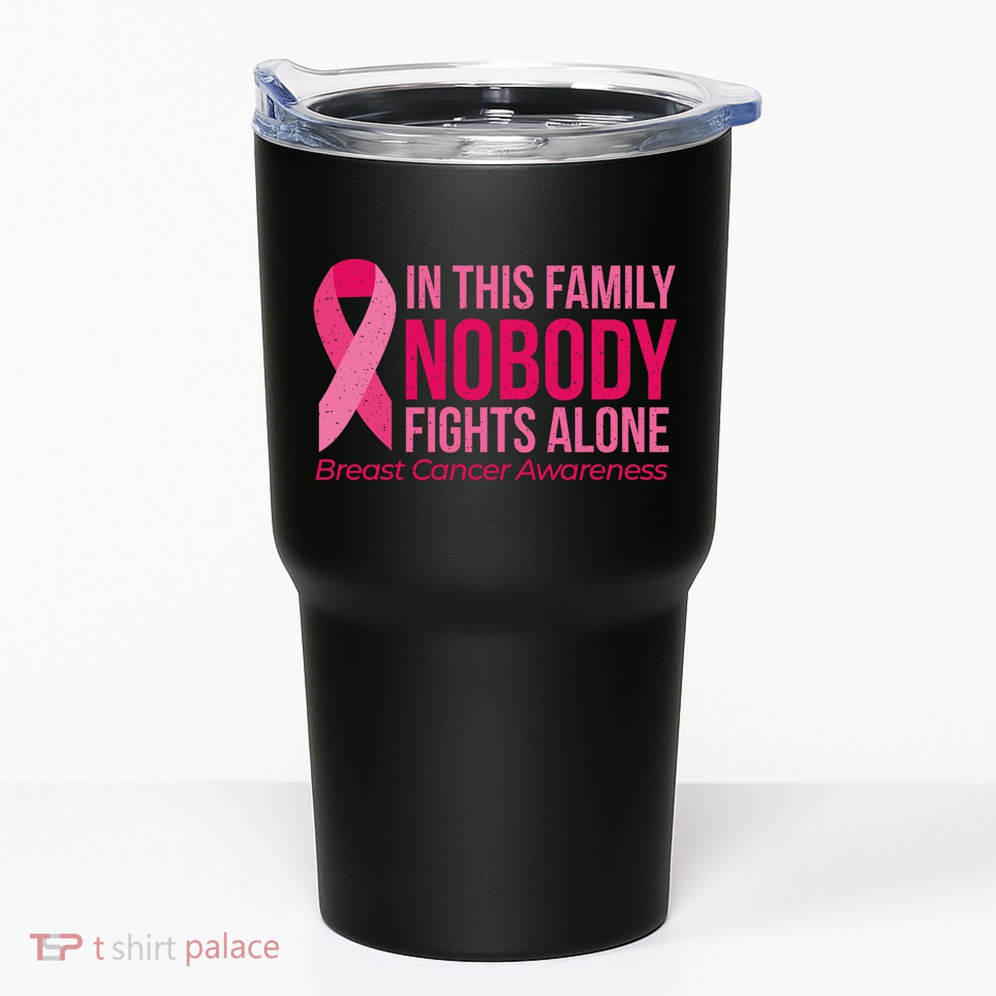 Nobody Fights Alone Breast Cancer Tumbler