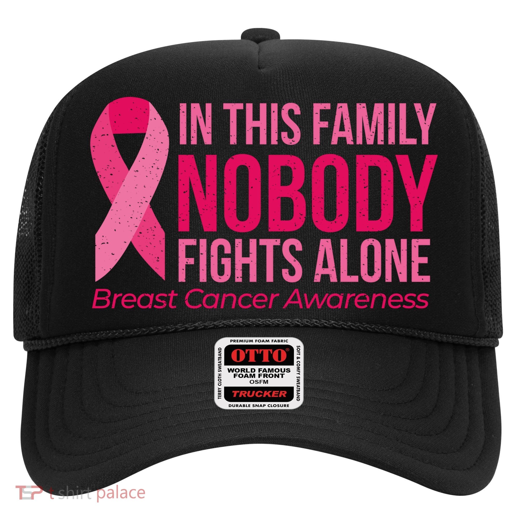 Nobody Fights Alone Breast Cancer Hat